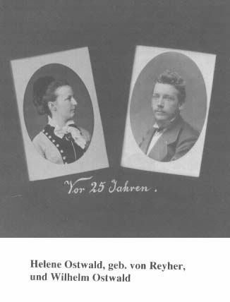 Helene Ostwald, geb. Reyer, und Wilhelm Ostwald